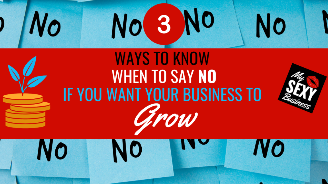 3 Ways To Know When To Say No (If You Want Your Business To Grow), image of blue post its that say NO