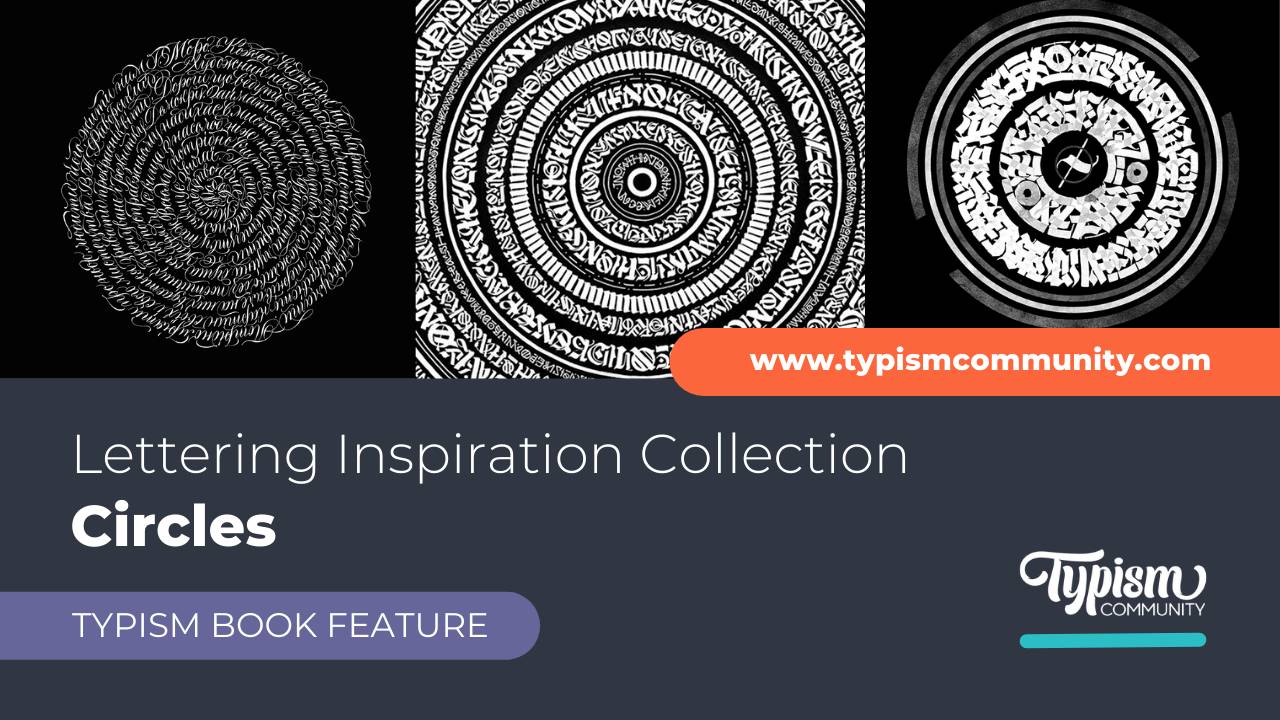 Traditional Cicles Lettering Lettering Inspiration Collection: Circles
