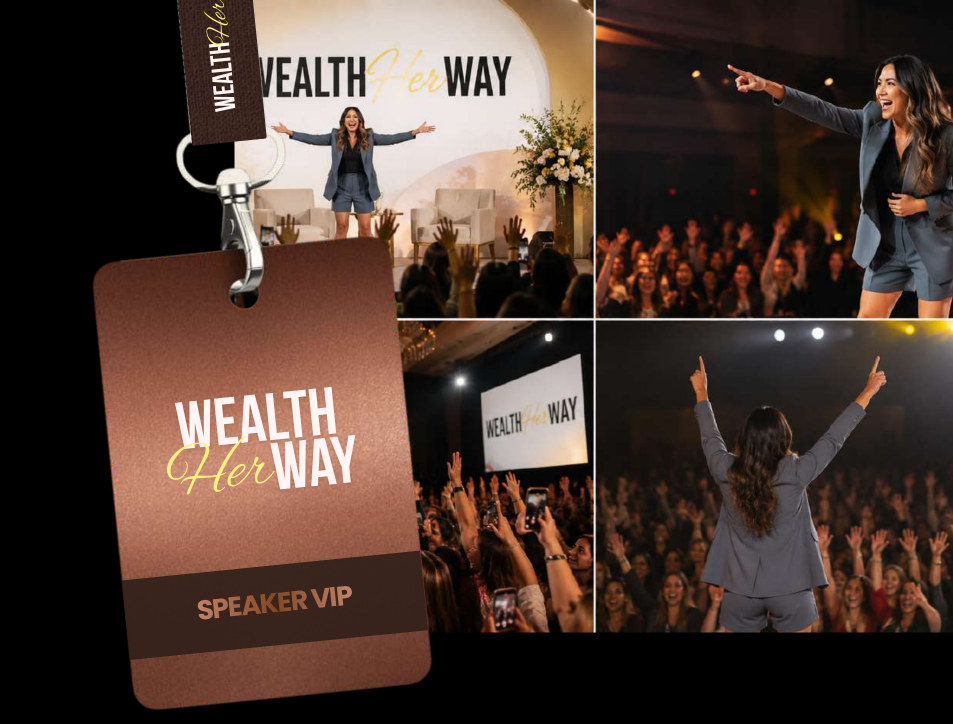 A bronze Wealth Her Way SPEAKER VIP badge on a lanyard in front of a collage of stage photographs from the event.
