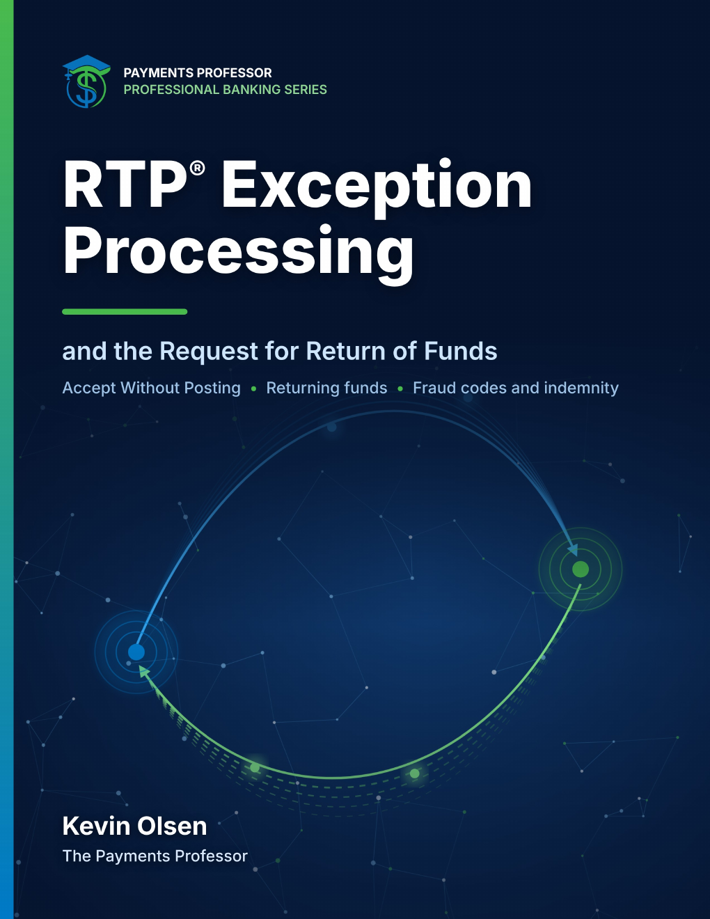 RTP® Exception Processing and the Request for Return of Funds