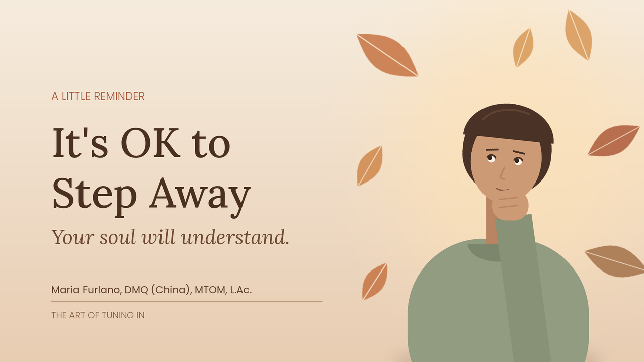 Illustration of a person in a sage sweater resting their chin on their hand, gazing upward thoughtfully, with autumn leaves drifting around them and the title “It’s OK to Step Away.”
