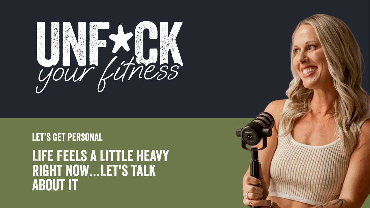 Life Feels a Little Heavy Right Now… Let's Talk About It