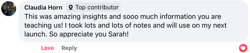 “Sarah is the best coach and her teaching style and the information she provides is always above and beyond…I know with her programs my business is going to be a success. Love the energy … and how supportive her students are together, too! 🩷” - Vicki L 