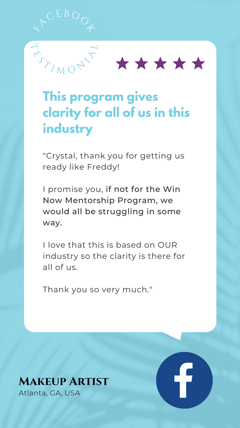 Atlanta Makeup Artist Testimonial - Win Now Mentorship Program
