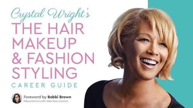 The Hair Makeup & Fashion Styling Career Guide
