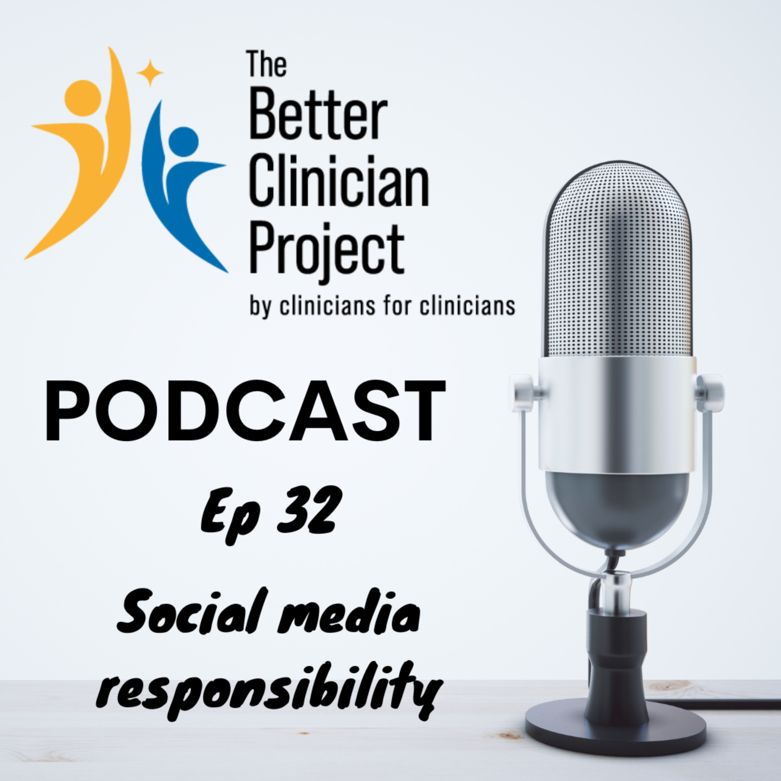EP 32 - Social media responsibility episode artwork