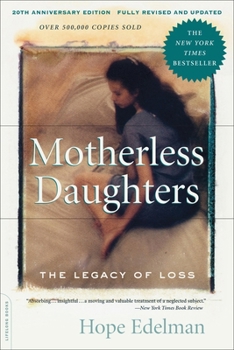 Motherless Daughters by Hope Edelman