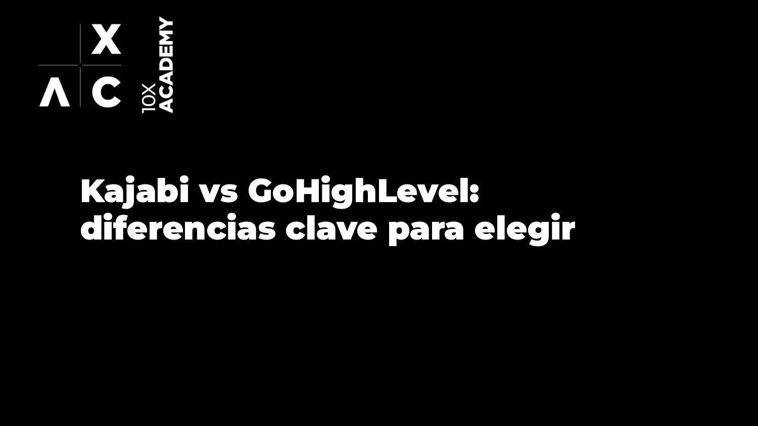 Kajabi vs GoHighLevel: diferencias clave para elegir