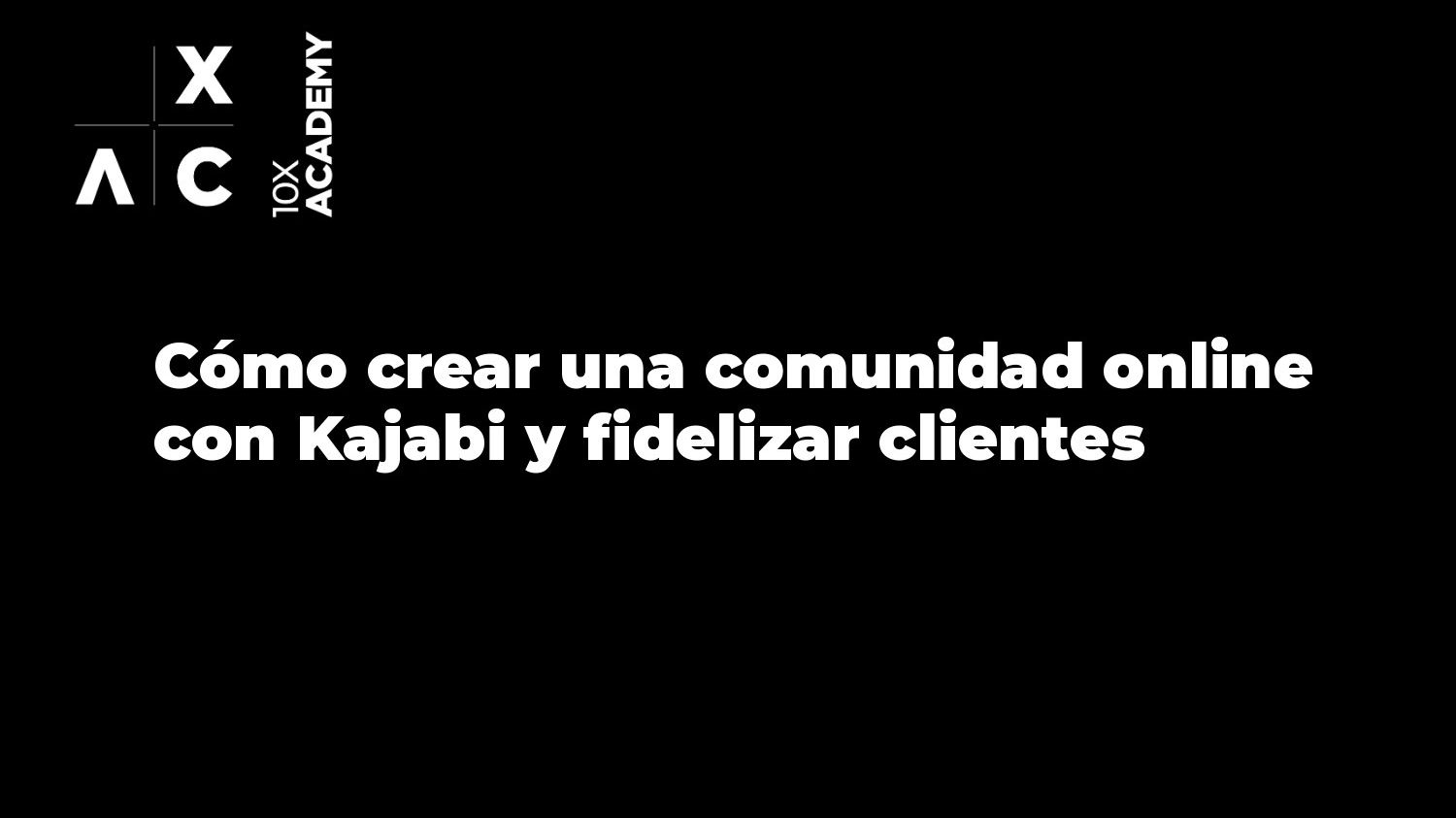 Cómo crear una comunidad online con Kajabi y fidelizar clientes