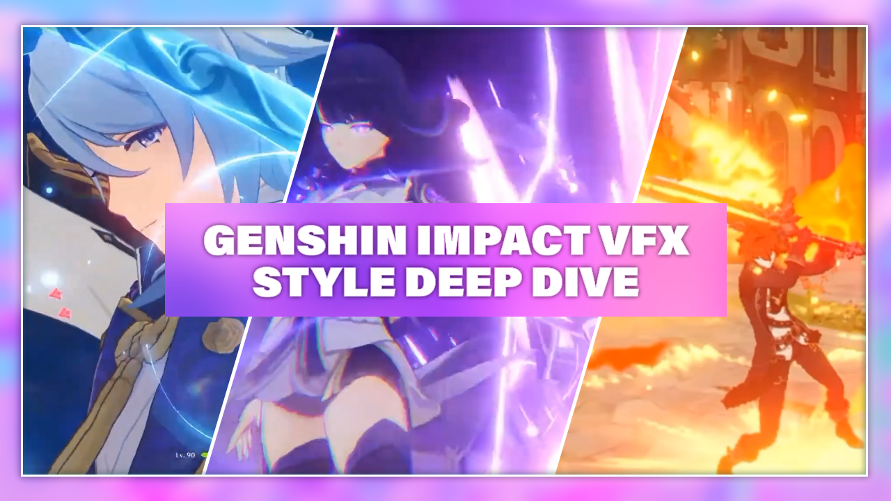 How Genshin Impact Achieves Legendary VFX