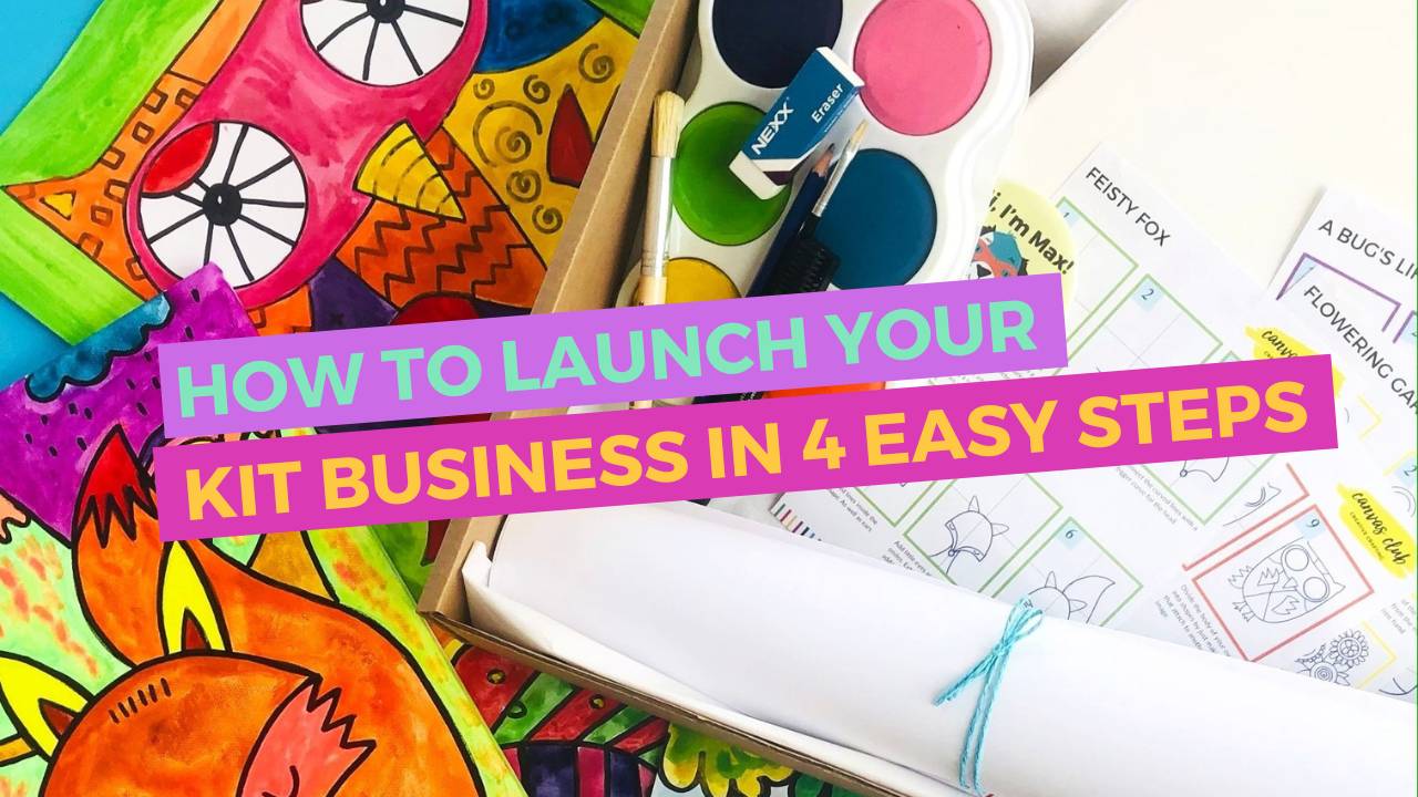 How to Launch Your Kit Business in 4 Easy Steps
