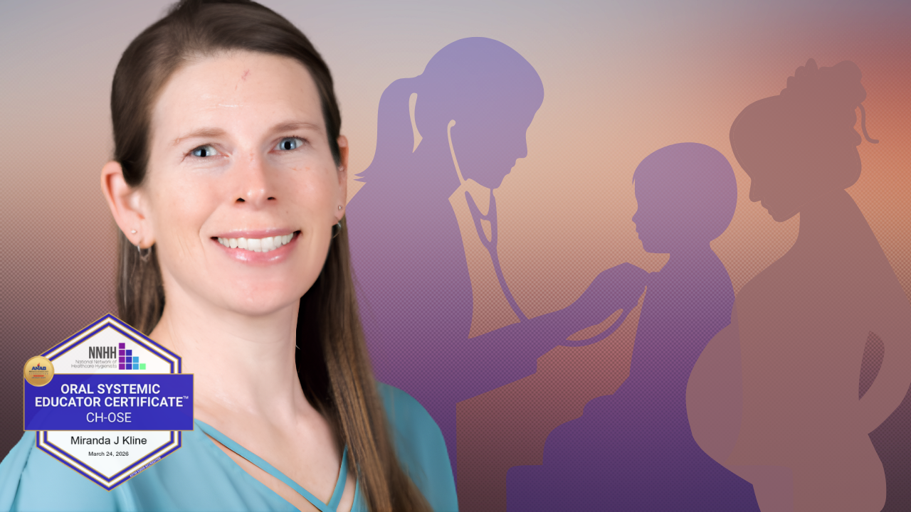Miranda Kline, RDH, BS, PHDHP, CH-OSE