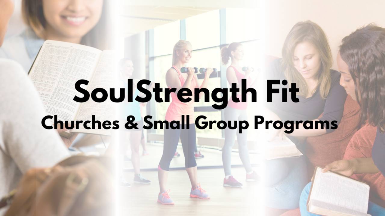Church Program Group SoulStrength Fit Churches & Groups Learn More