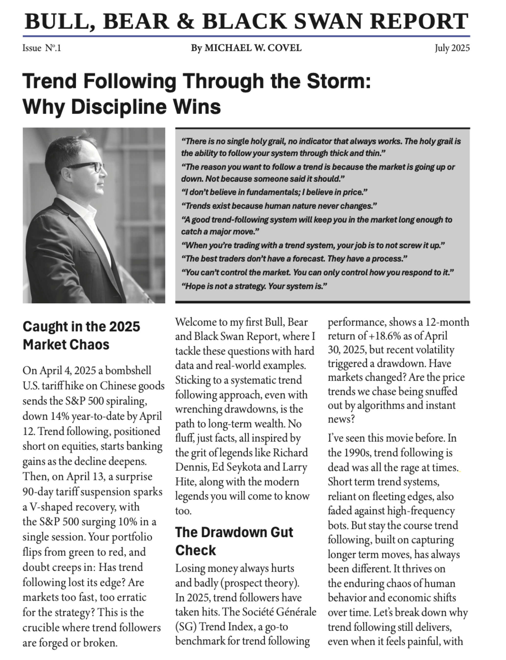 Bull, Bear & Black Swan Report, Issue No. 1 by Michael W. Covel