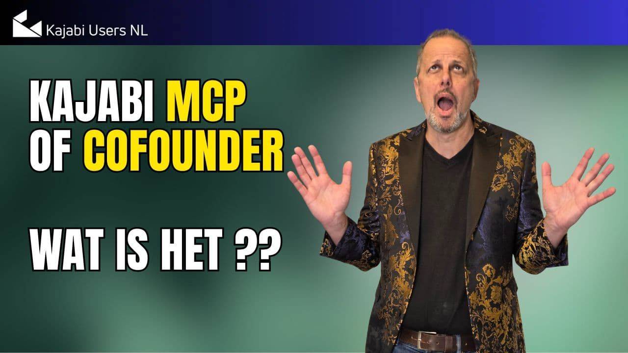 kajabi mcp versus kajabi cofounder - welke tool gebruik je