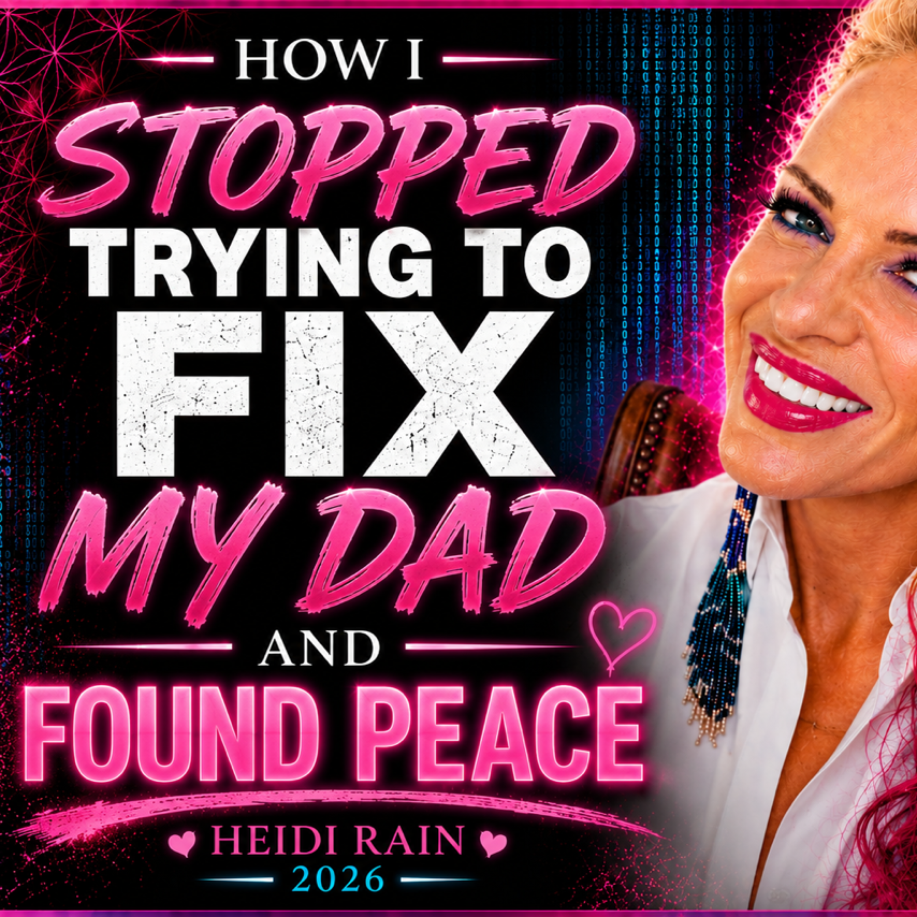 How I stopped trying to fix my alcoholic dad and found peace.