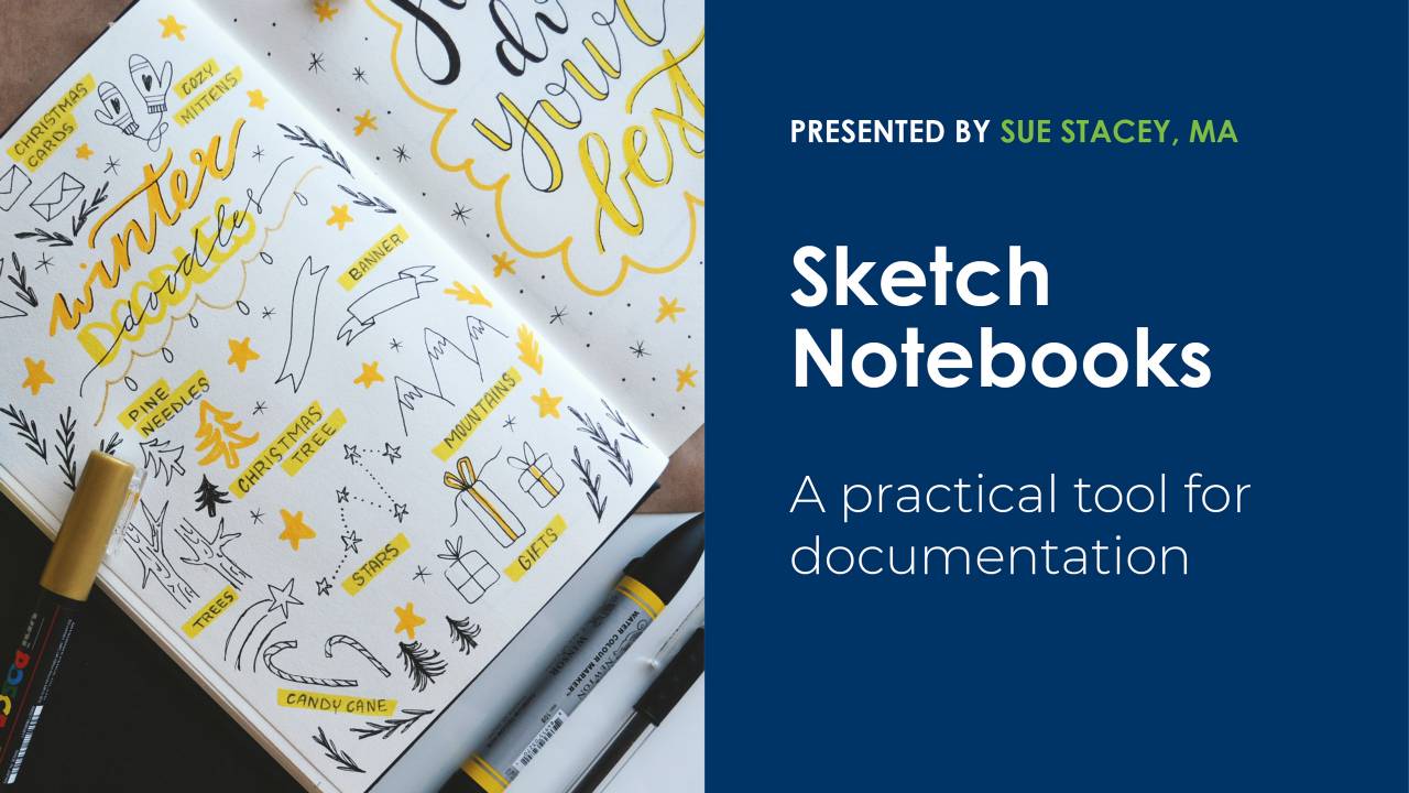 Sketch Notebooks A Practical Tool for Documentation