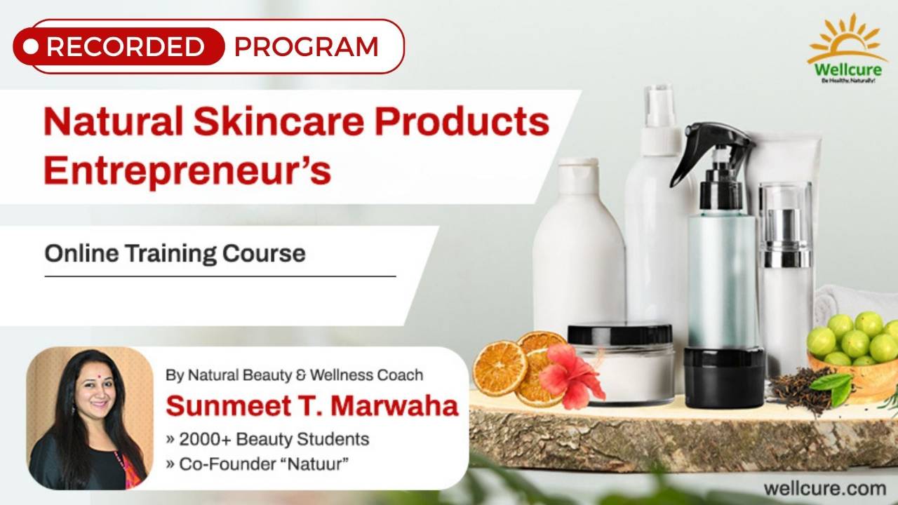 Natural Skincare Products Entrepreneur Course Recorded