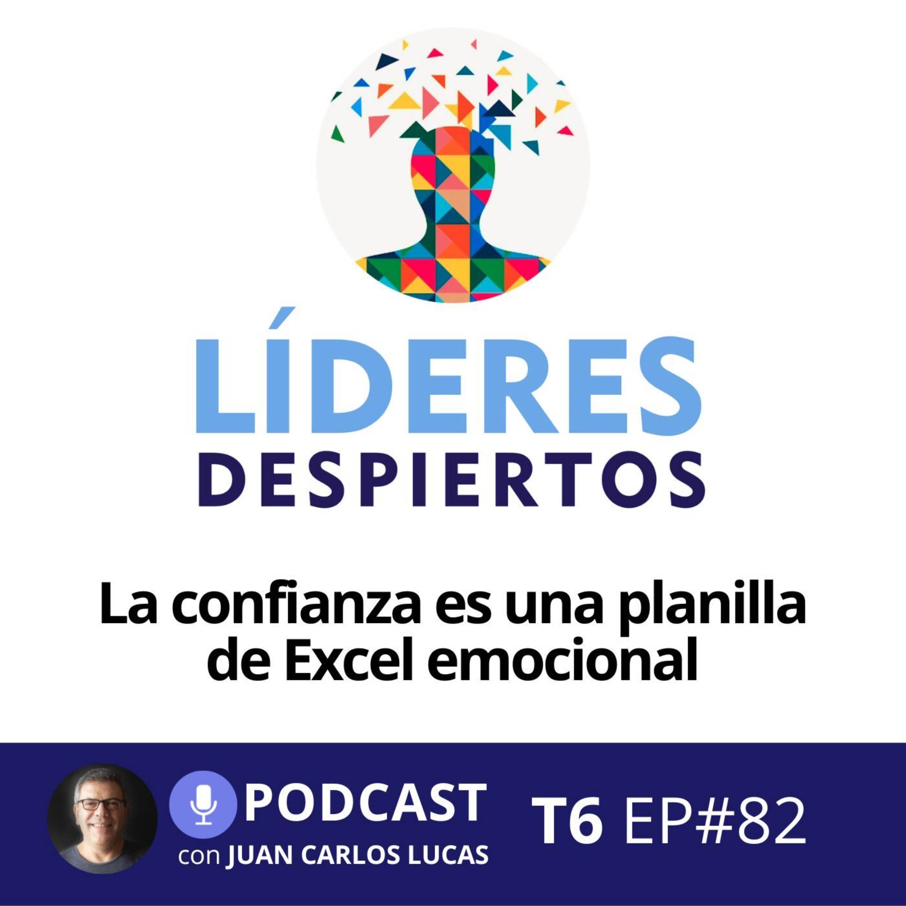 #82 La confianza es una planilla de Excel emocional episode artwork