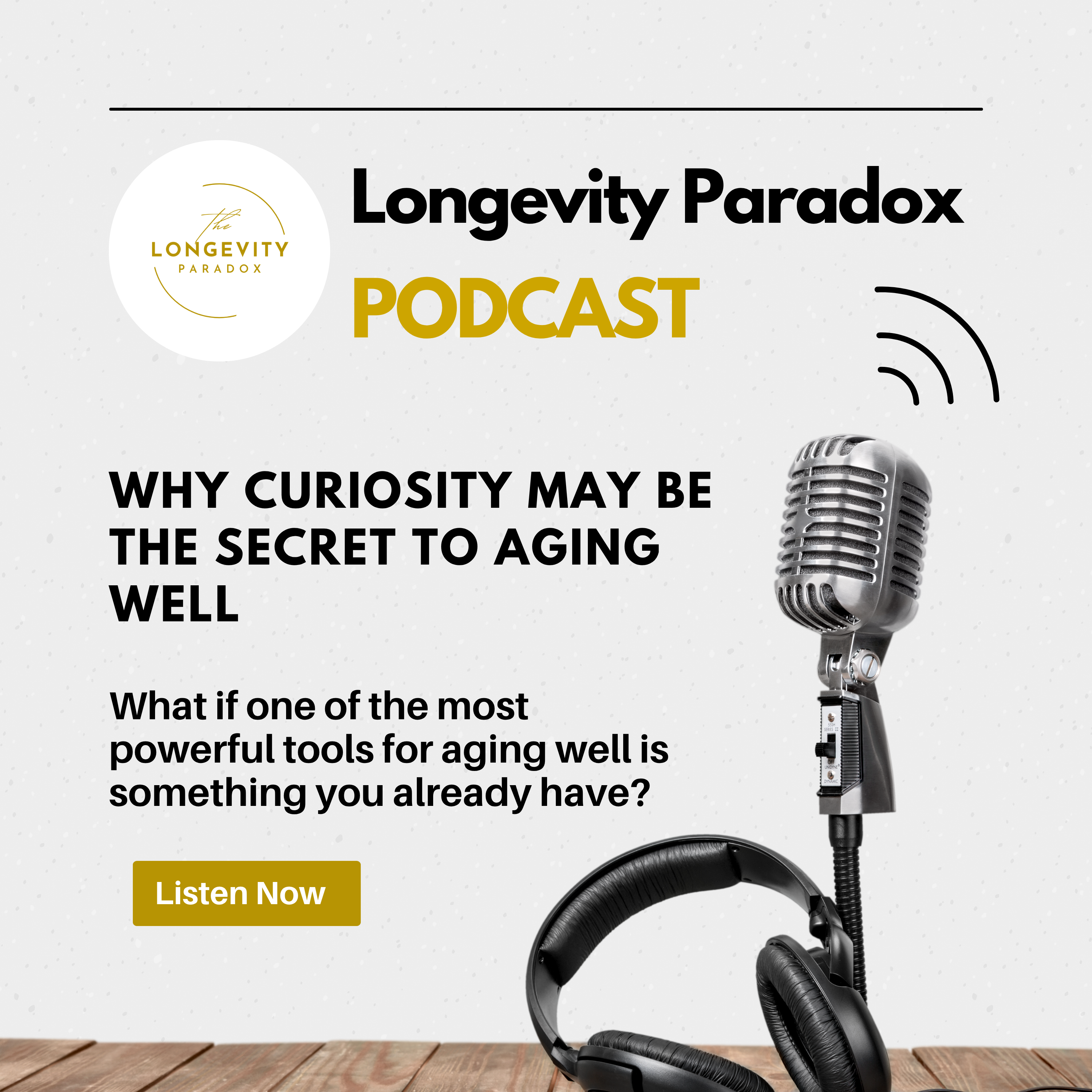 Why Curiosity May Be the Secret to Aging Well episode artwork