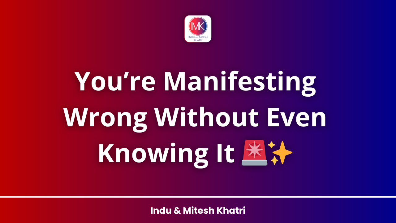You’re Manifesting Wrong Without Even Knowing It 🚨✨