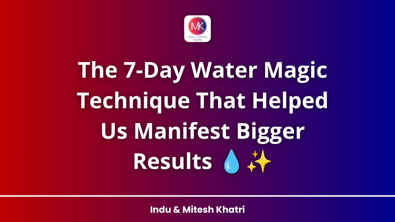 The 7-Day Water Magic Technique That Helped Us Manifest Bigger Results 💧✨