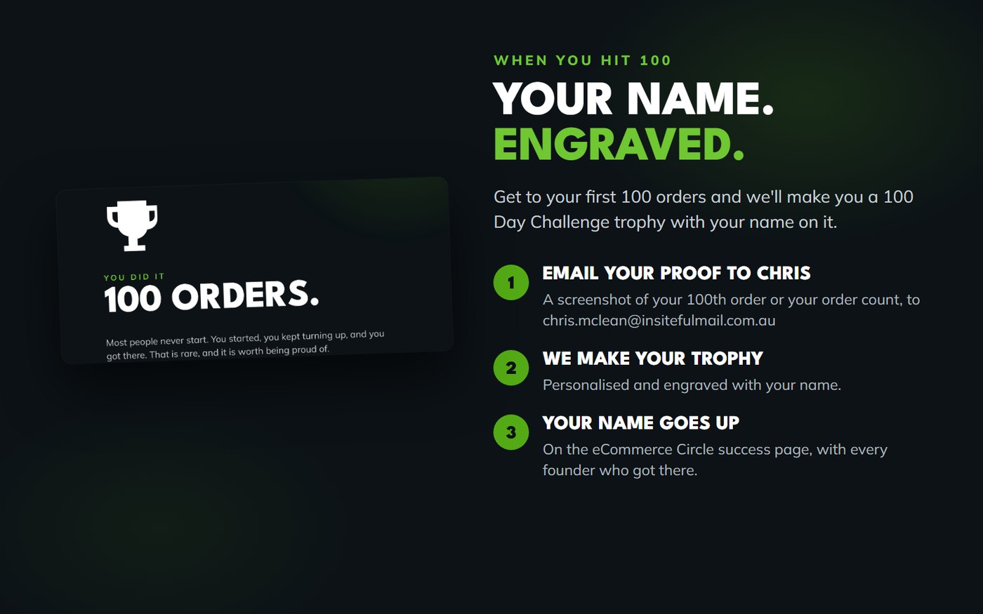The 100 Day Challenge trophy: email your proof to Chris McLean