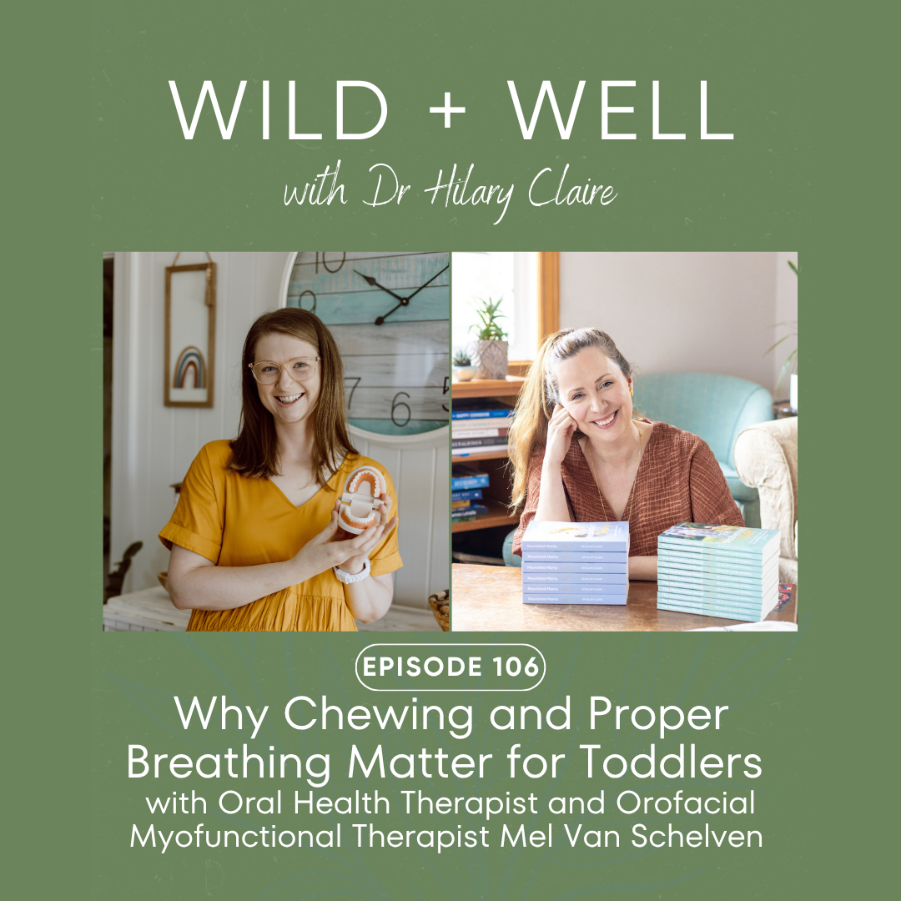 Play Why Chewing and Proper Breathing Matter for Toddlers with Oral Health Therapist and Orofacial Myofunctional Therapist Mel Van Schelven | Episode 106