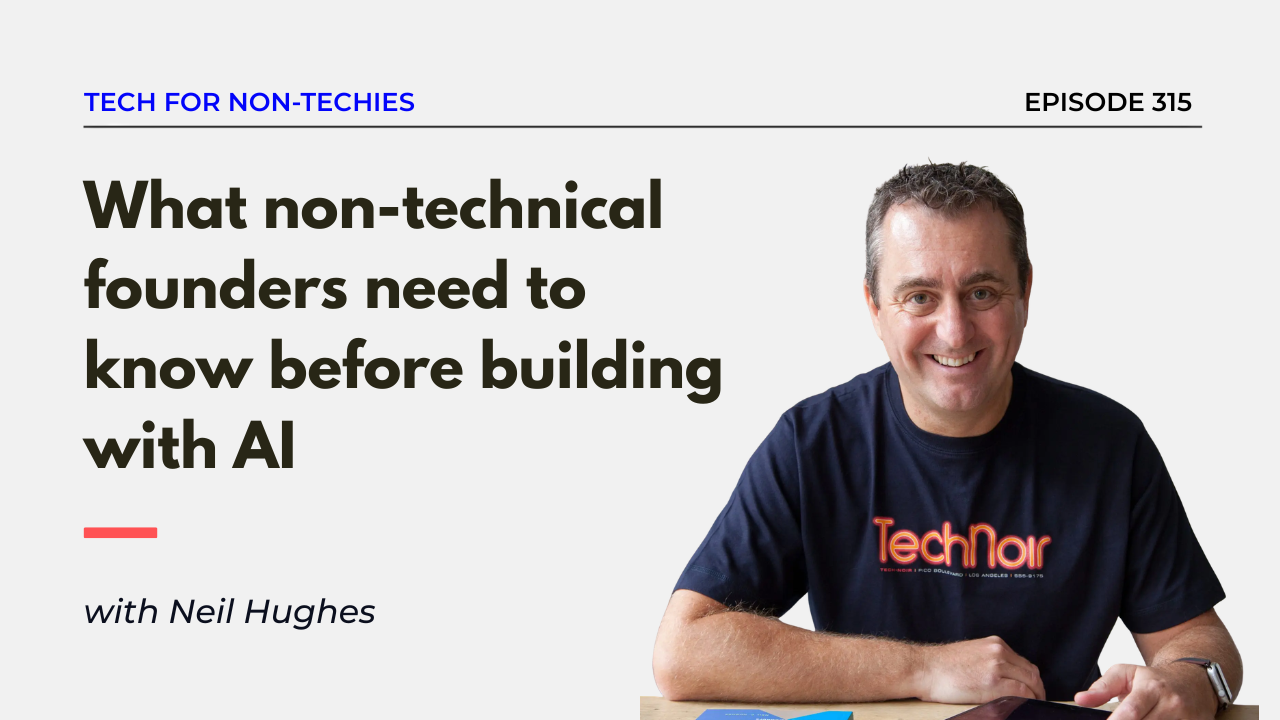 What non-technical founders need to know before building with AI