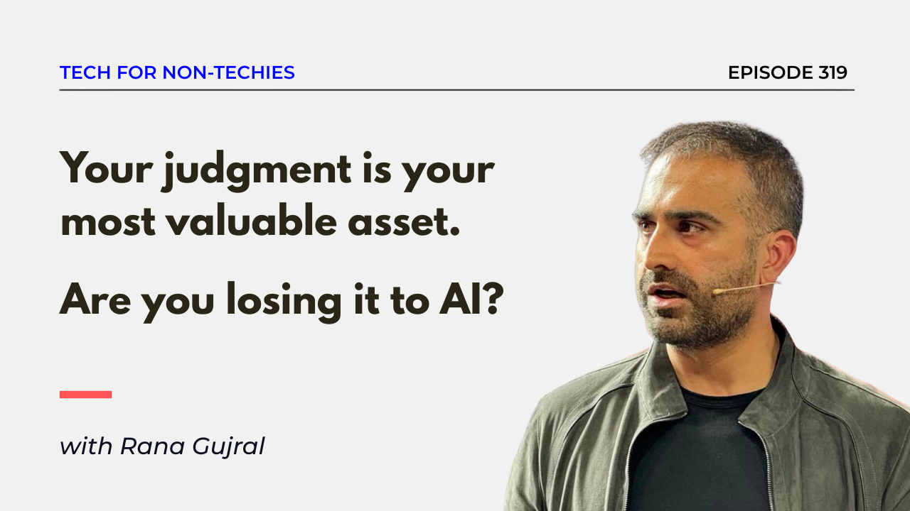 Your judgment is your most valuable asset. Are you losing it to AI?