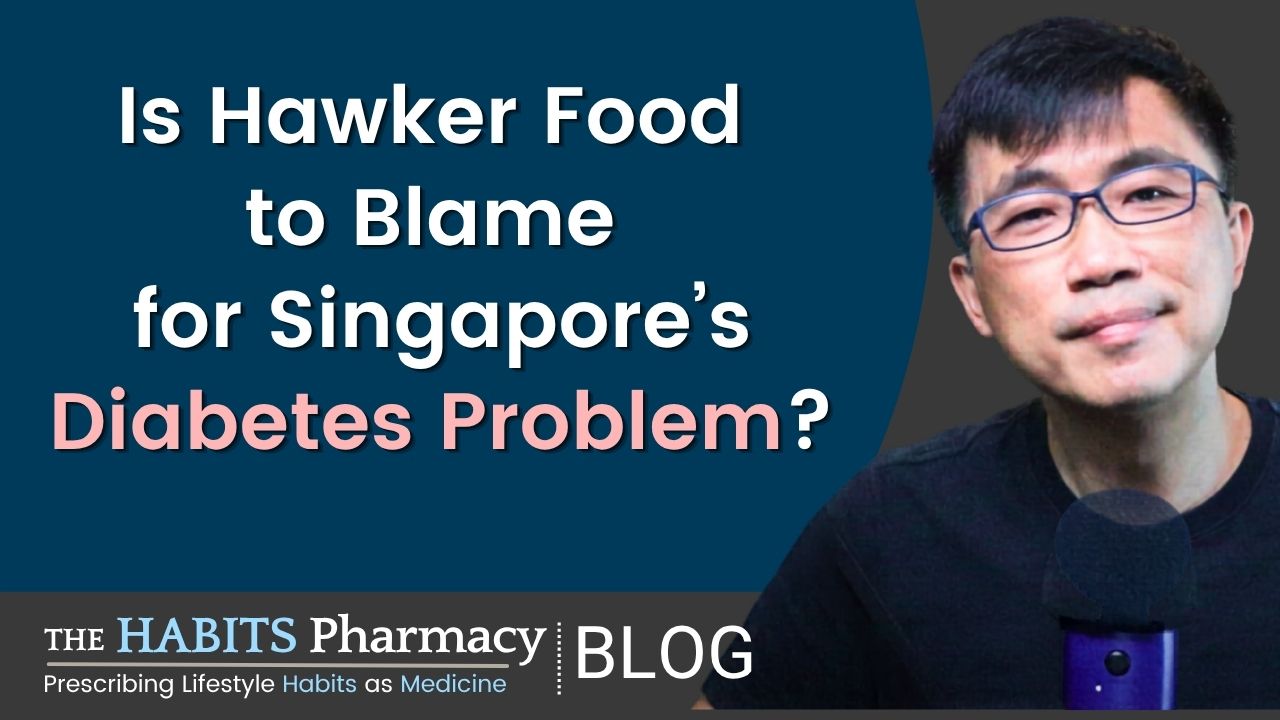 Singapore Diabetes Problem - Is Hawker Food to Blame?
