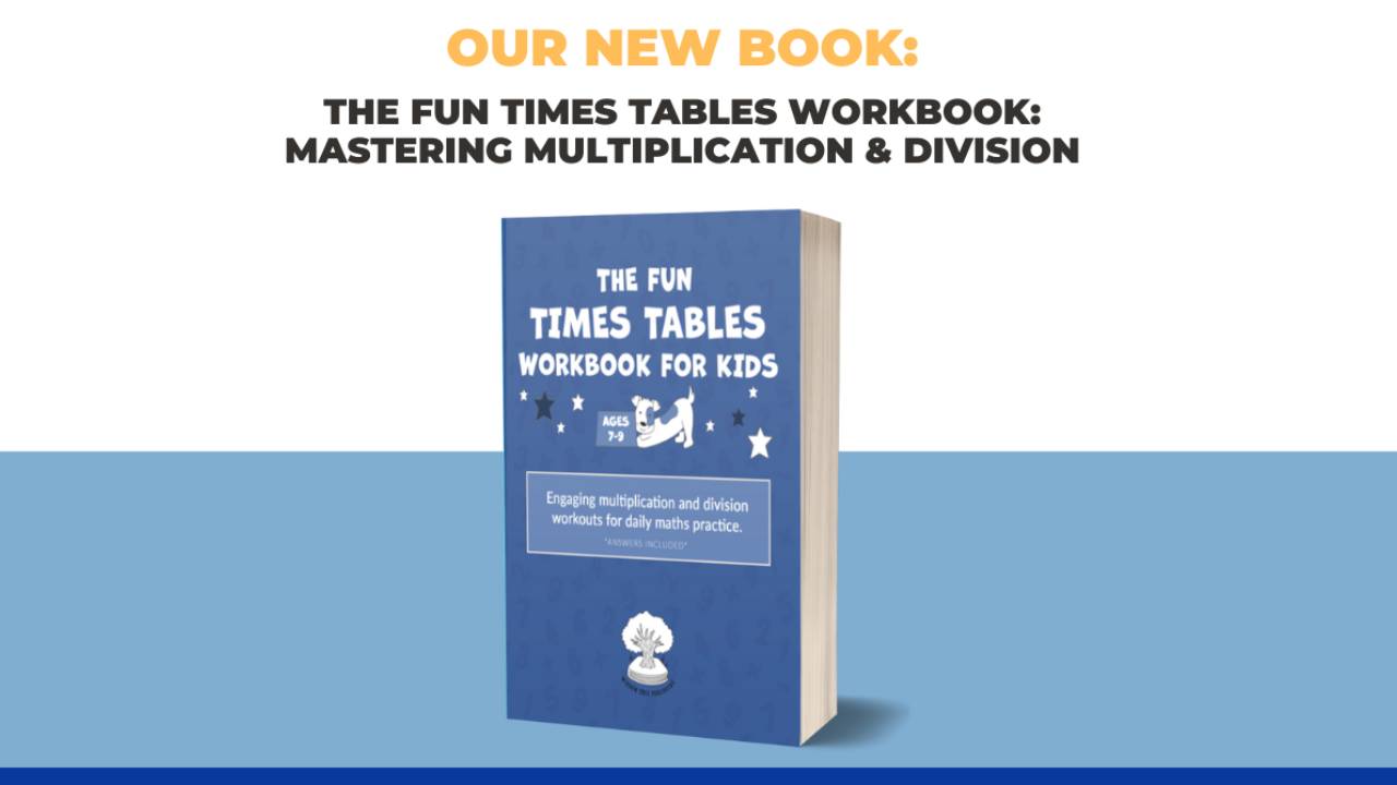The Fun Times Tables Workbook