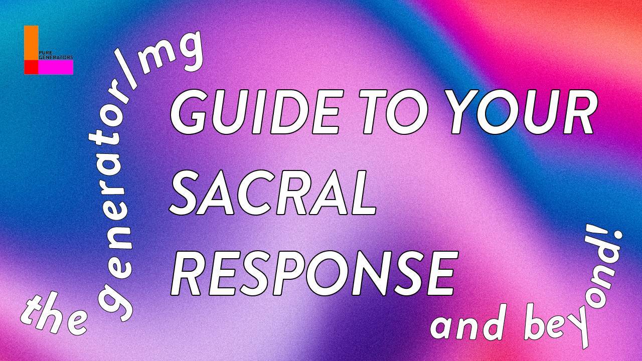 Guide to the Sacral Response for Generators and MGs