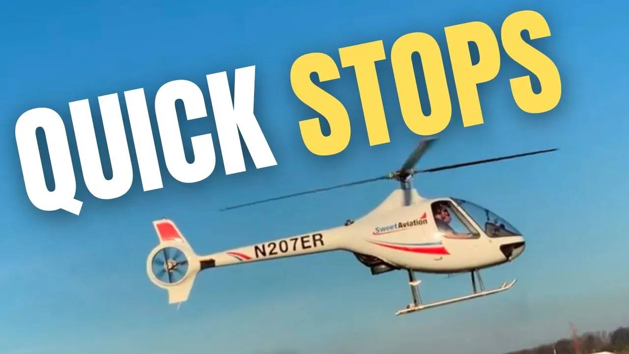 Mastering Quick Stops The Great Benefit for Autorotations Practice