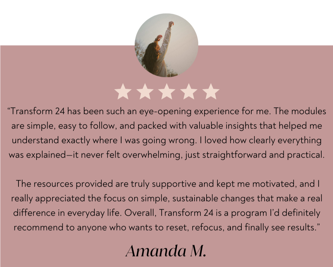 Transform 24 client testimonial