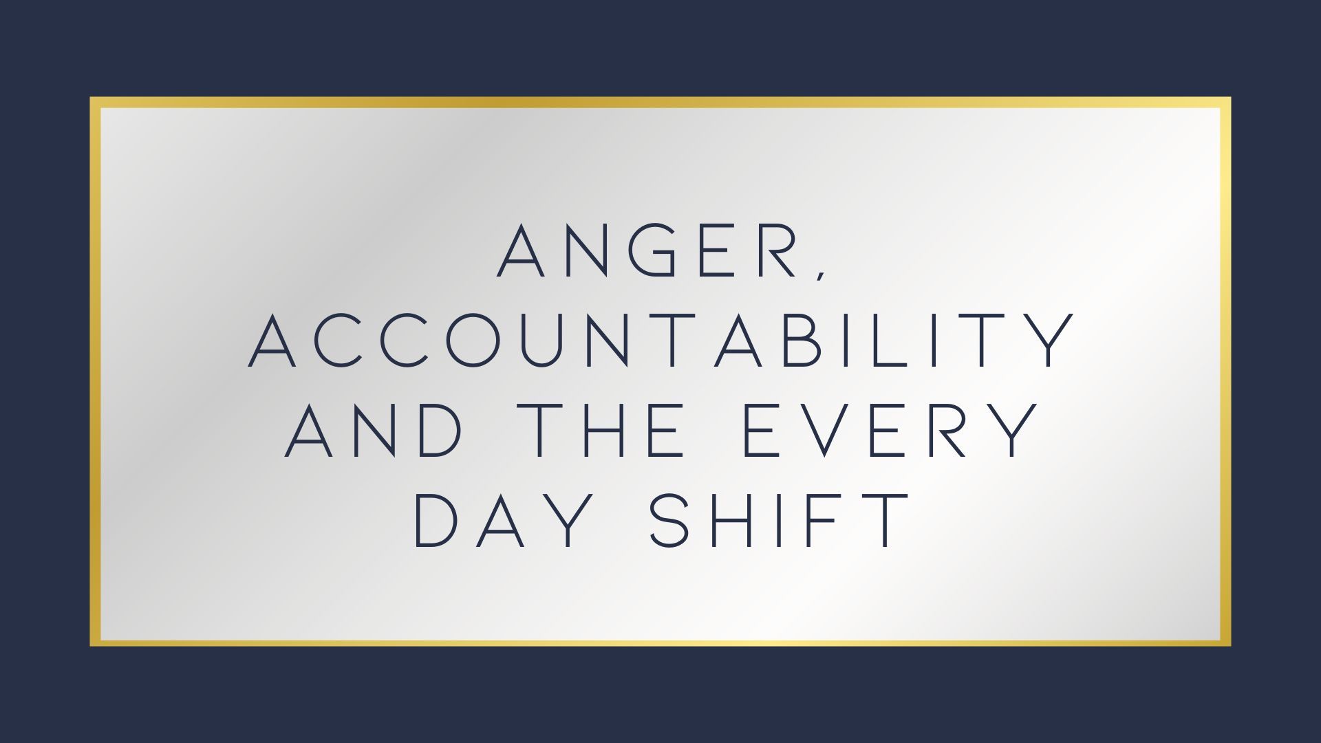Case Study - Institute of Quantum Frequency - Anger and everyday shifts through the IQF Tracking Cycle