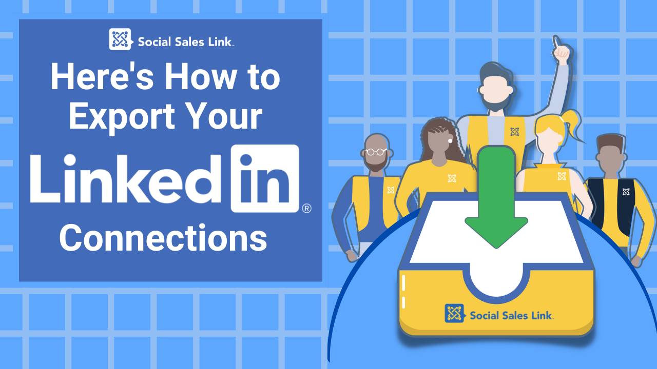 Here's How to Export Your LinkedIn Connections