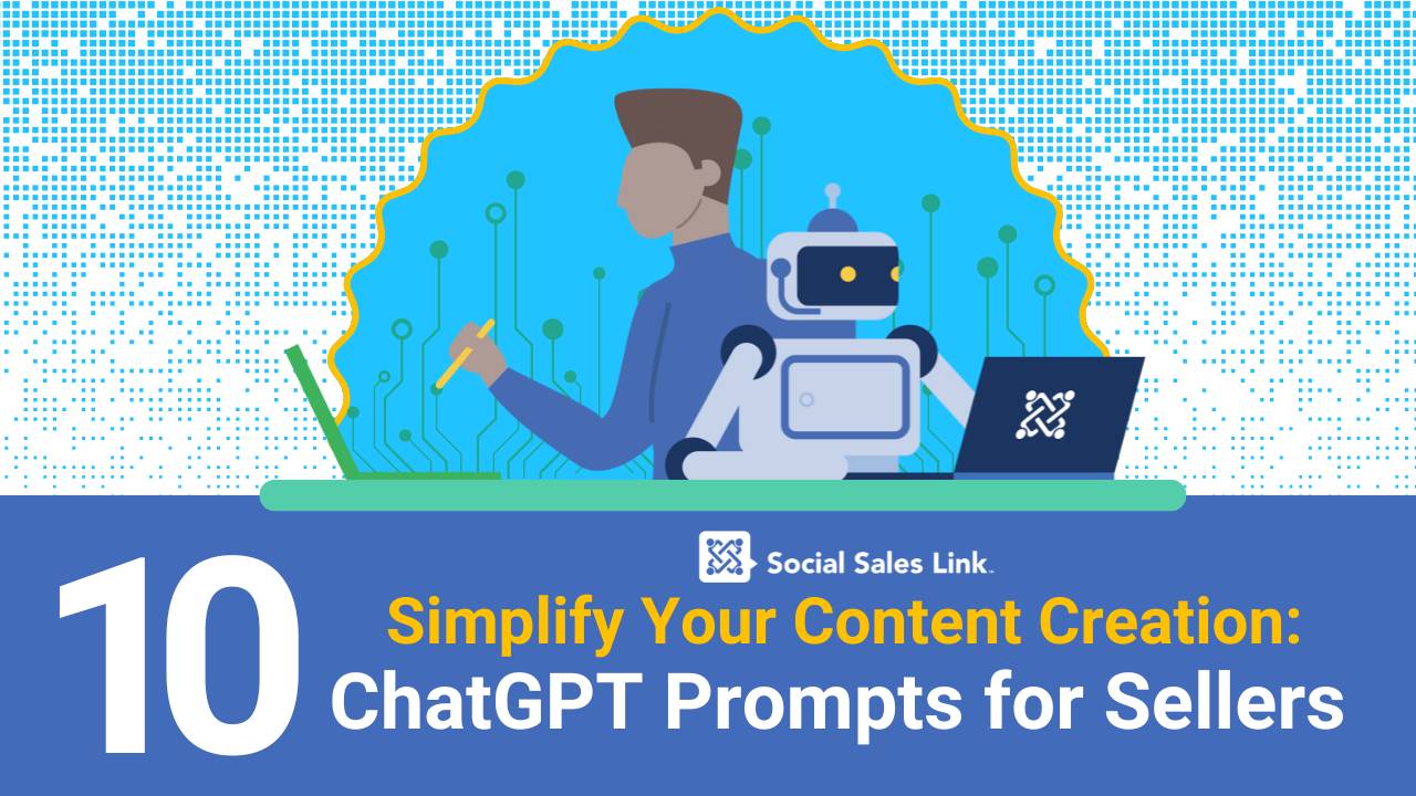 Simplify Your Content Creation: 10 ChatGPT Prompts for Sellers