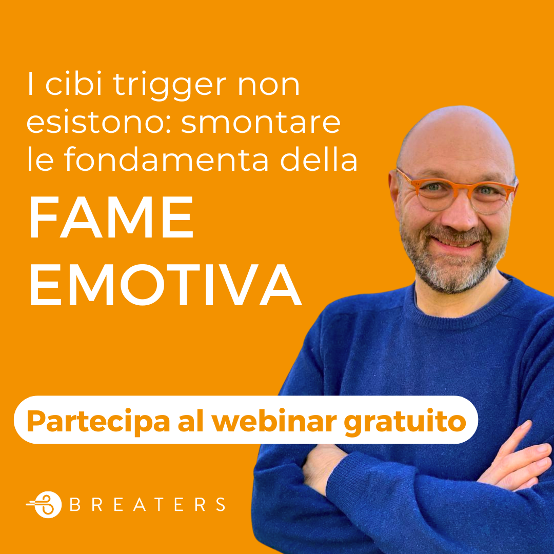 Fame emotiva: partecipa al webinar gratuito