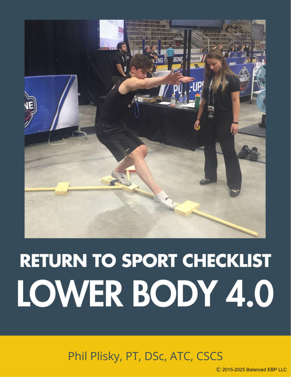 Cover of the “Return to Sport Checklist: Lower Body” by Phil Plisky, featuring an athlete performing a single-leg exercise at a fitness event, with bold white text and upward-pointing arrow design.