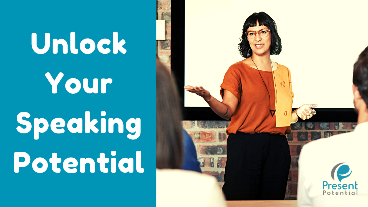 Unlock Your Speaking Potential