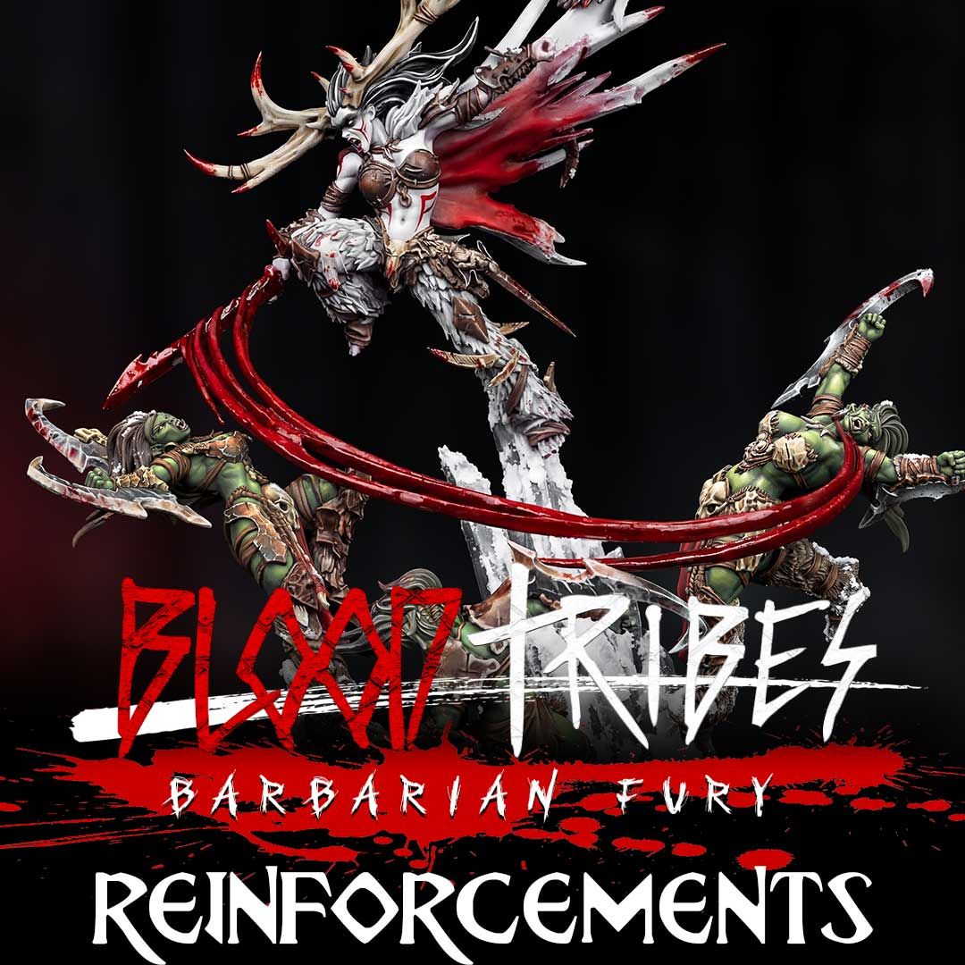 Blood Tribes, Barbarian Fury - Reinforcements