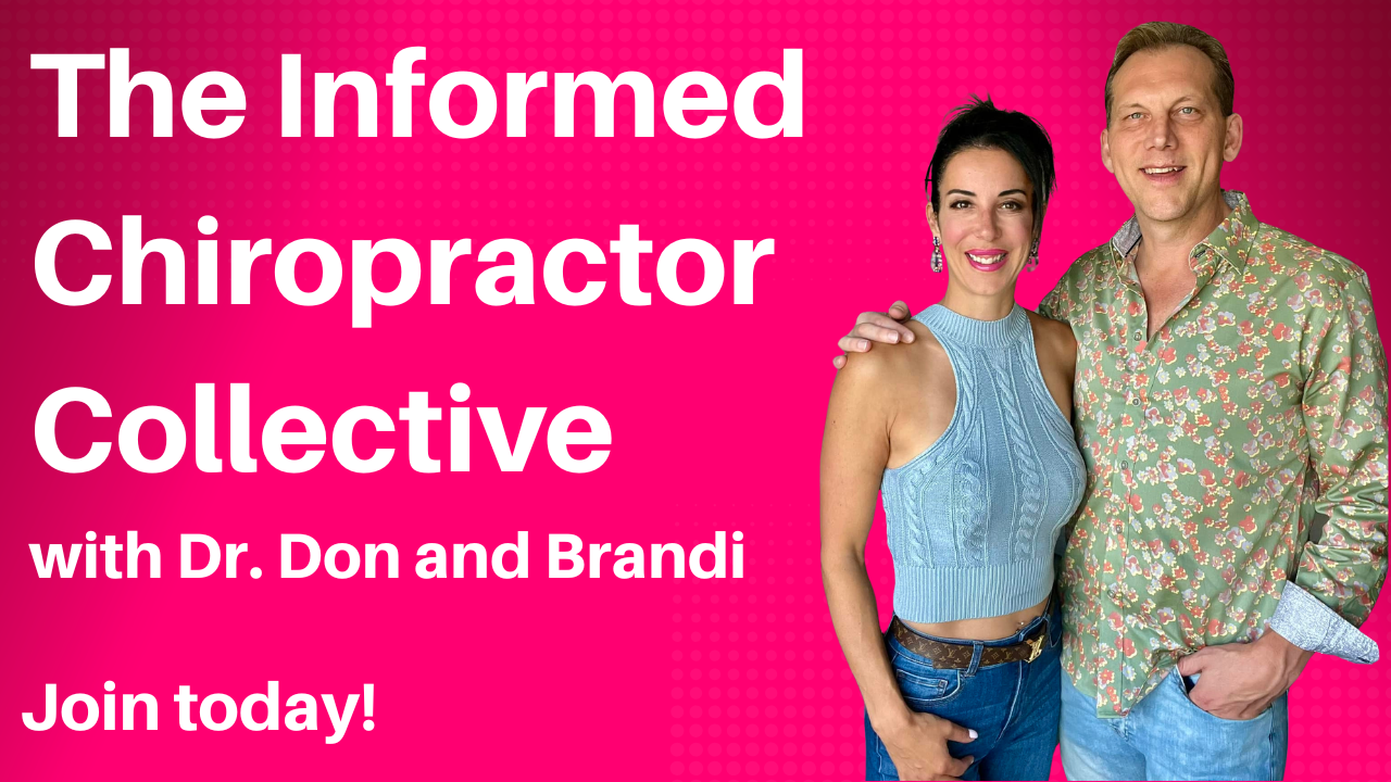 Dr. Don and Brandi link to the informed Chiropractor waitlist