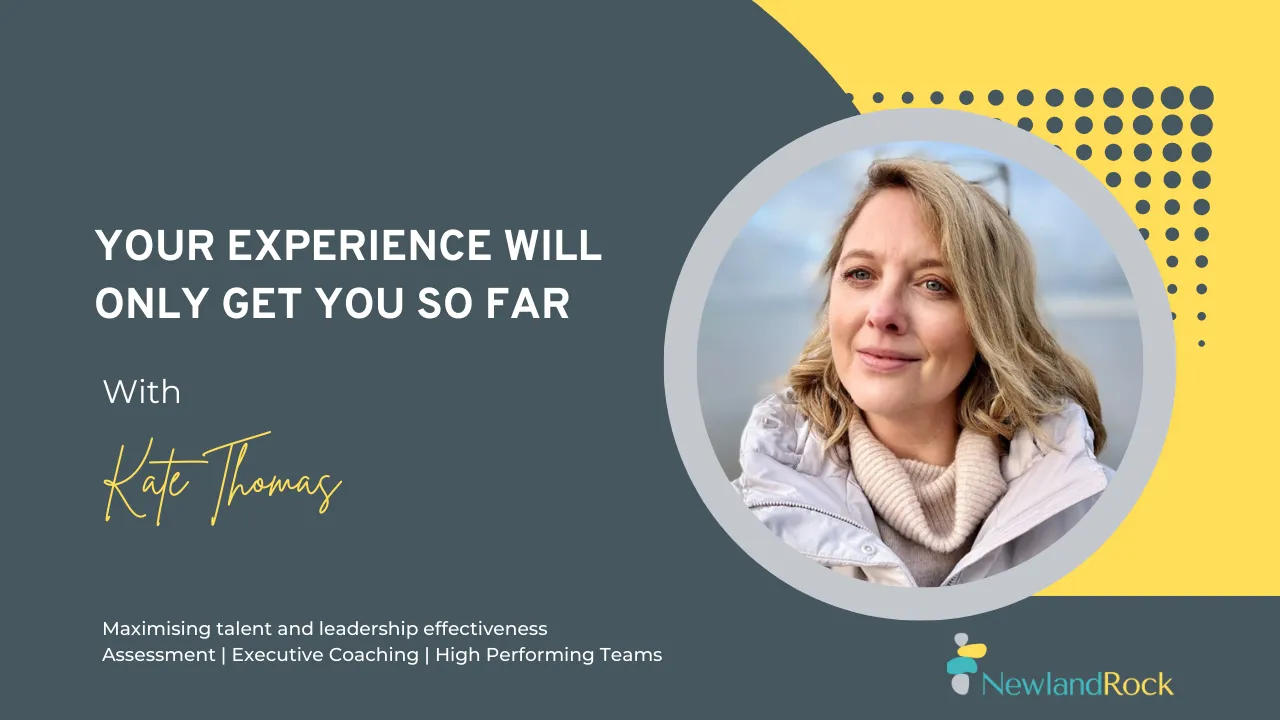 Your experience will only get you so far