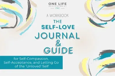 A workbook the self-love journal & guide
