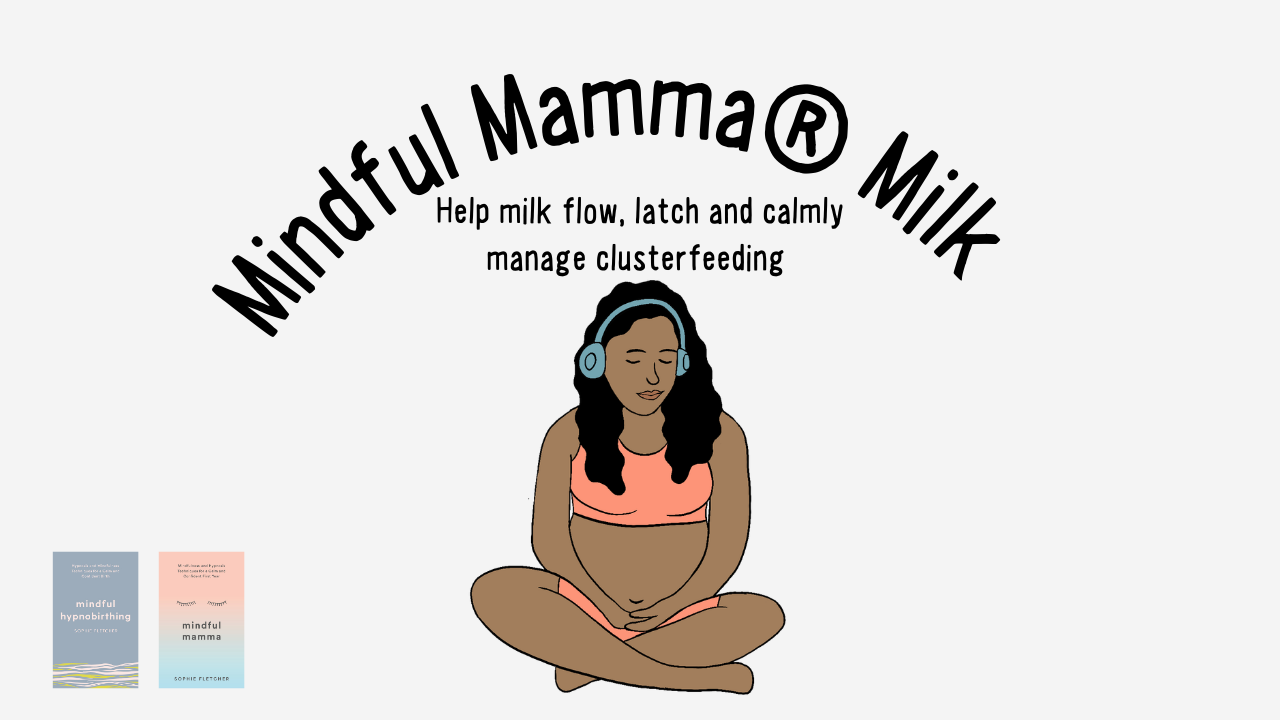 Hypnobirthing with Sophie Fletcher Mindful Mamma