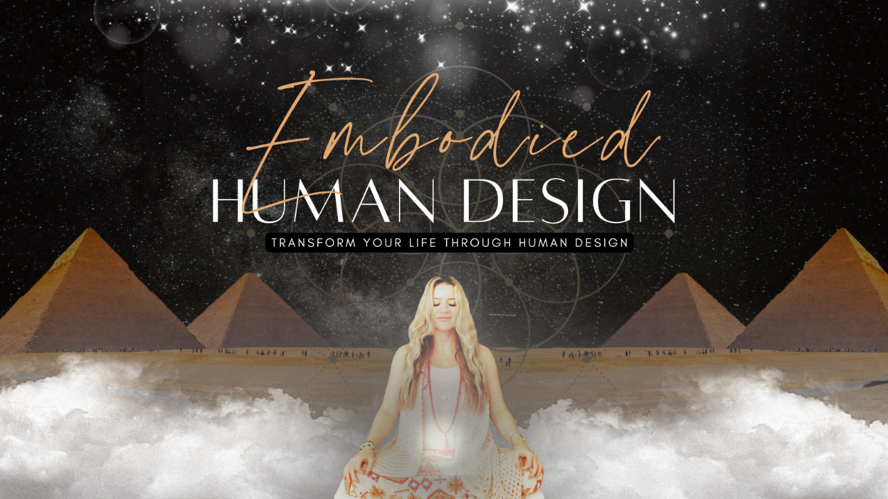 Embodied Human Design Course