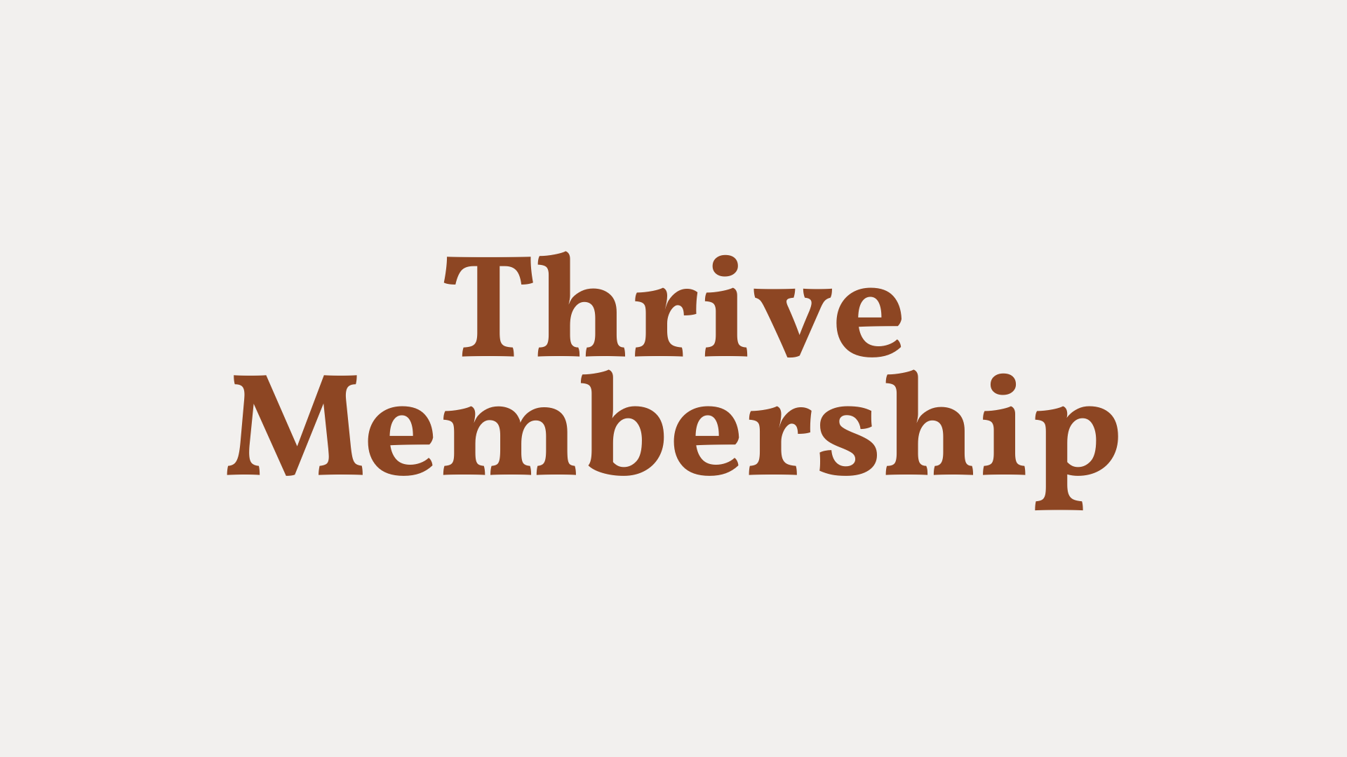 thrive membership