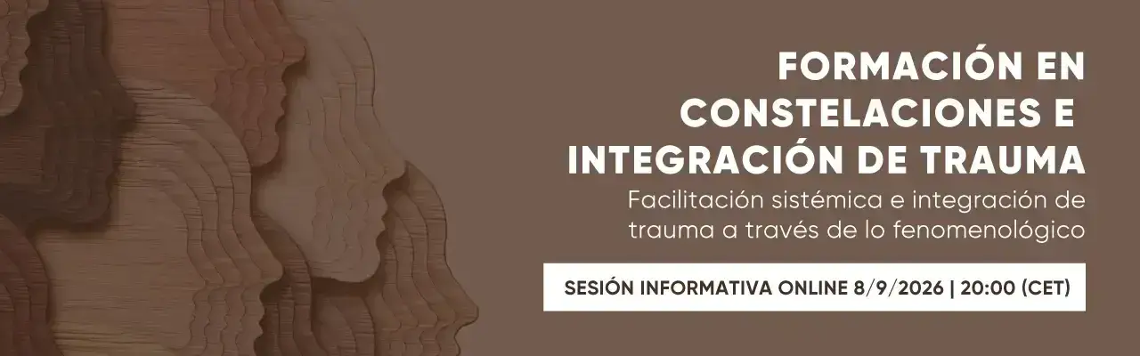 Sesión informativa Formación en Constelaciones e Integración de Trauma