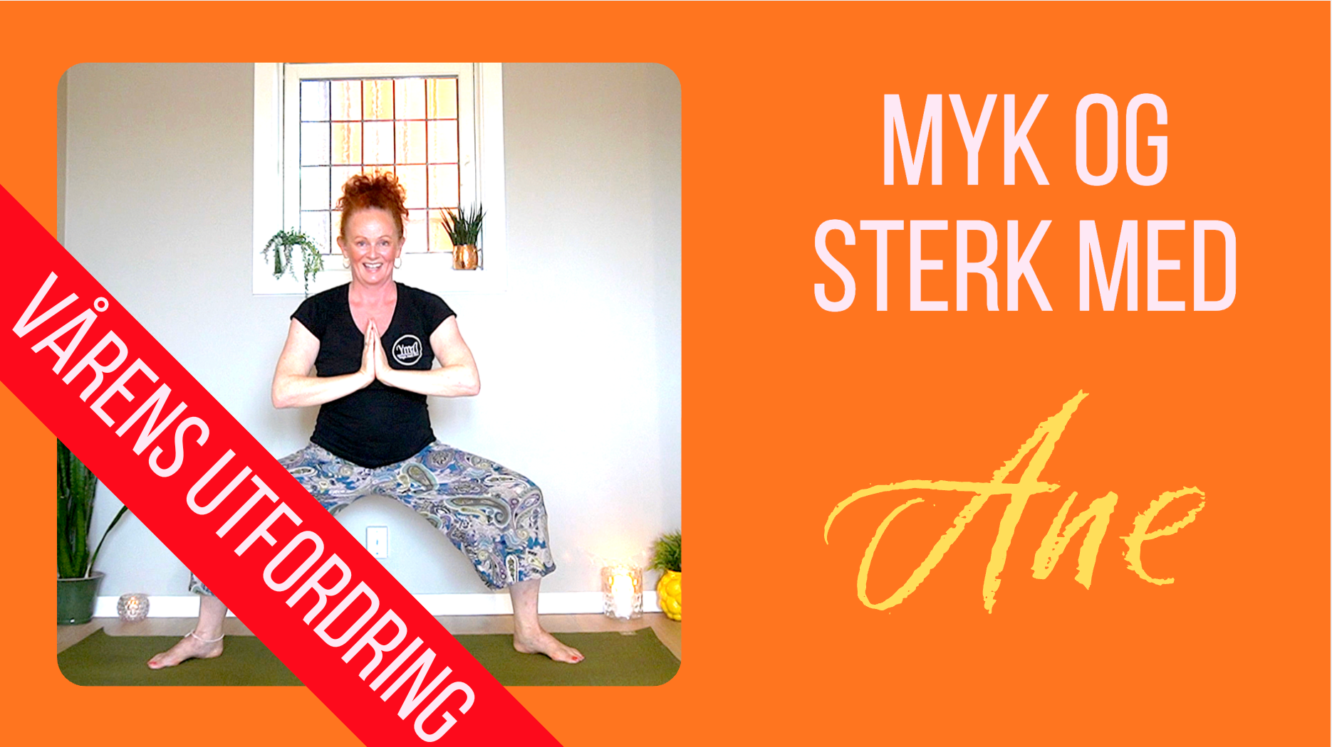 Myk og sterk med Ane